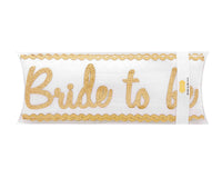 Thumbnail for Bride To Be Sash