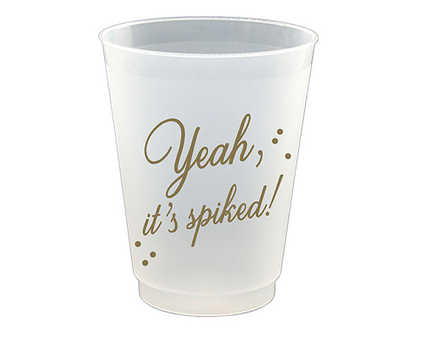 Yeah It's Spiked 16oz. Frost Flex Cups (Set of 6)